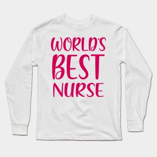 World's Best Nurse Long Sleeve T-Shirt